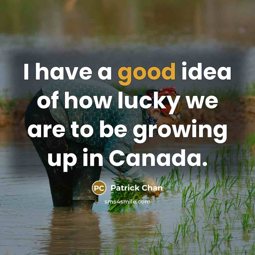 “I have a good idea of how lucky we are…” quote by Patrick Chan