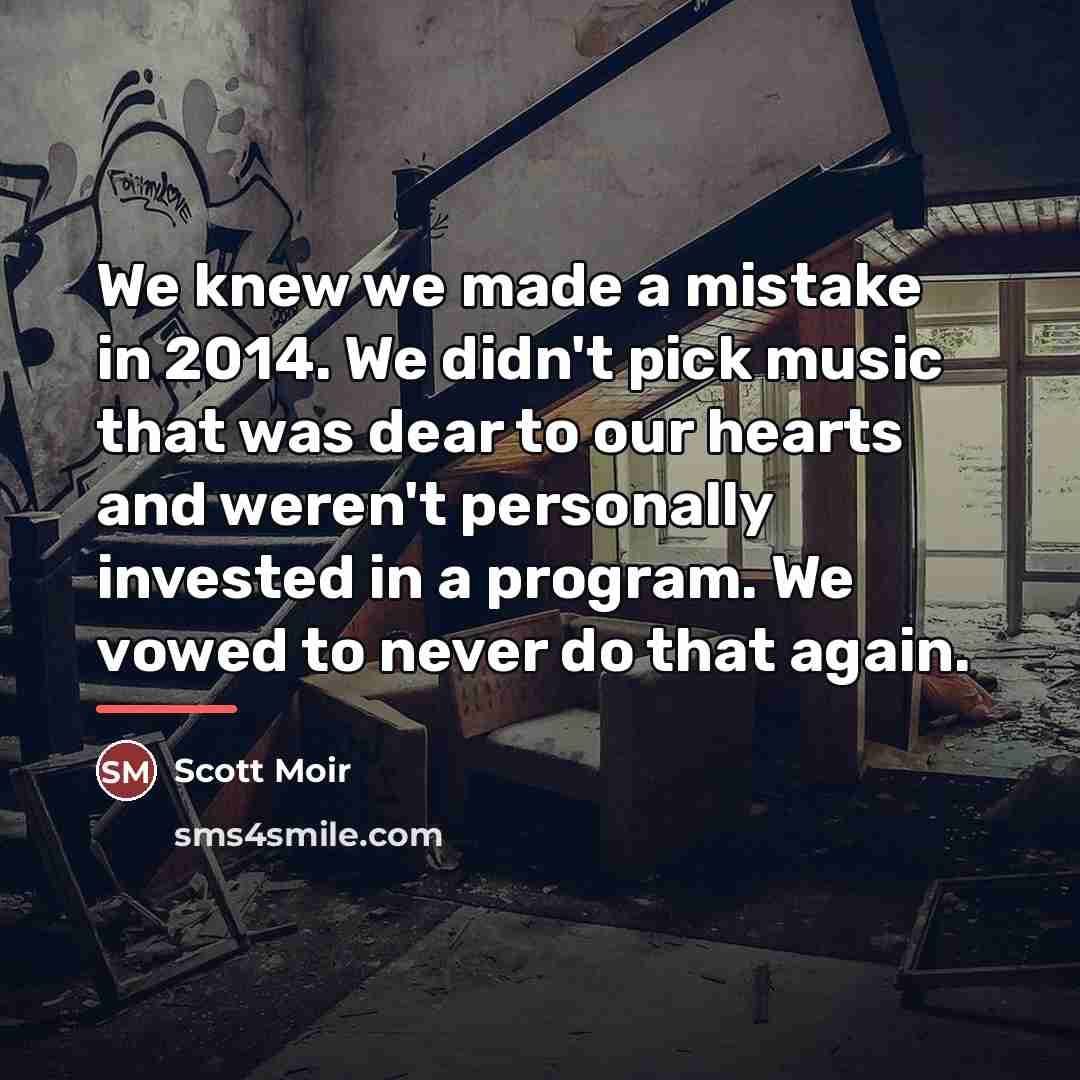 “We knew we made a mistake in 2014. We didn't…” quote by Scott Moir