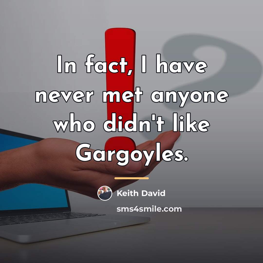 “In fact, I have never met anyone who didn't like…” quote by Keith David