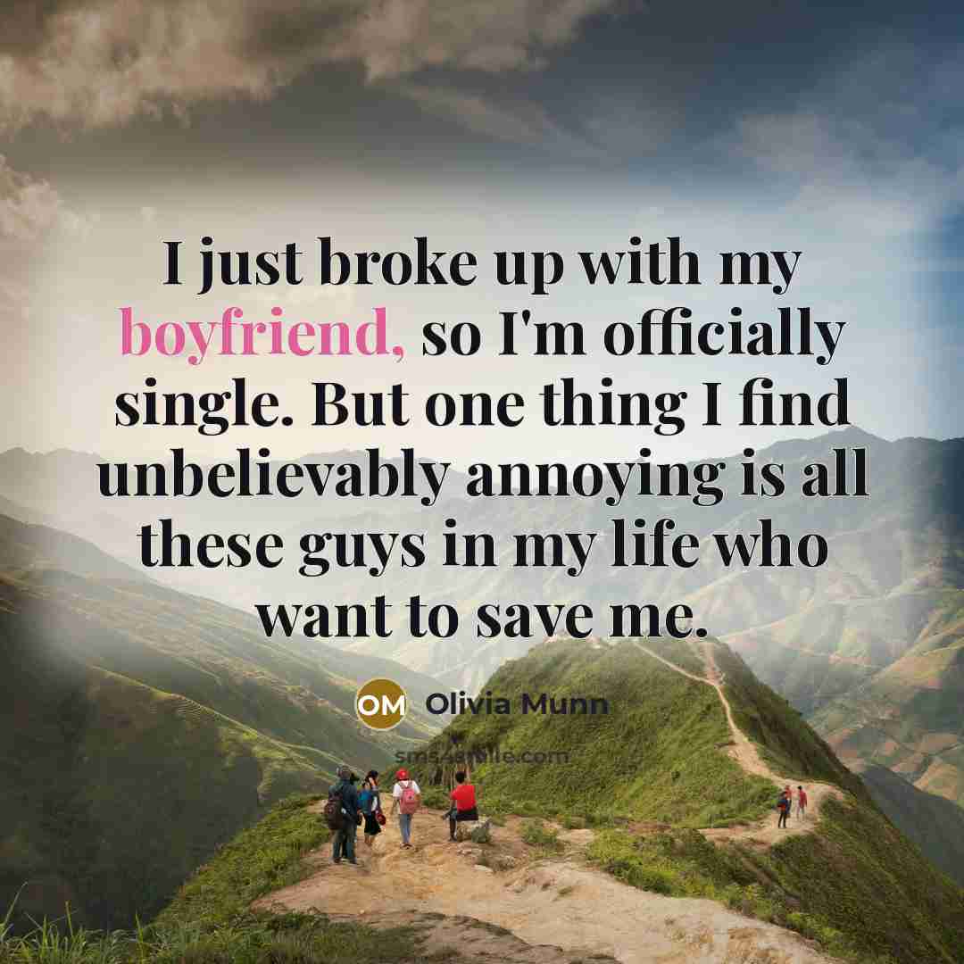 “I just broke up with my boyfriend, so I'm officially…” quote by Olivia Munn