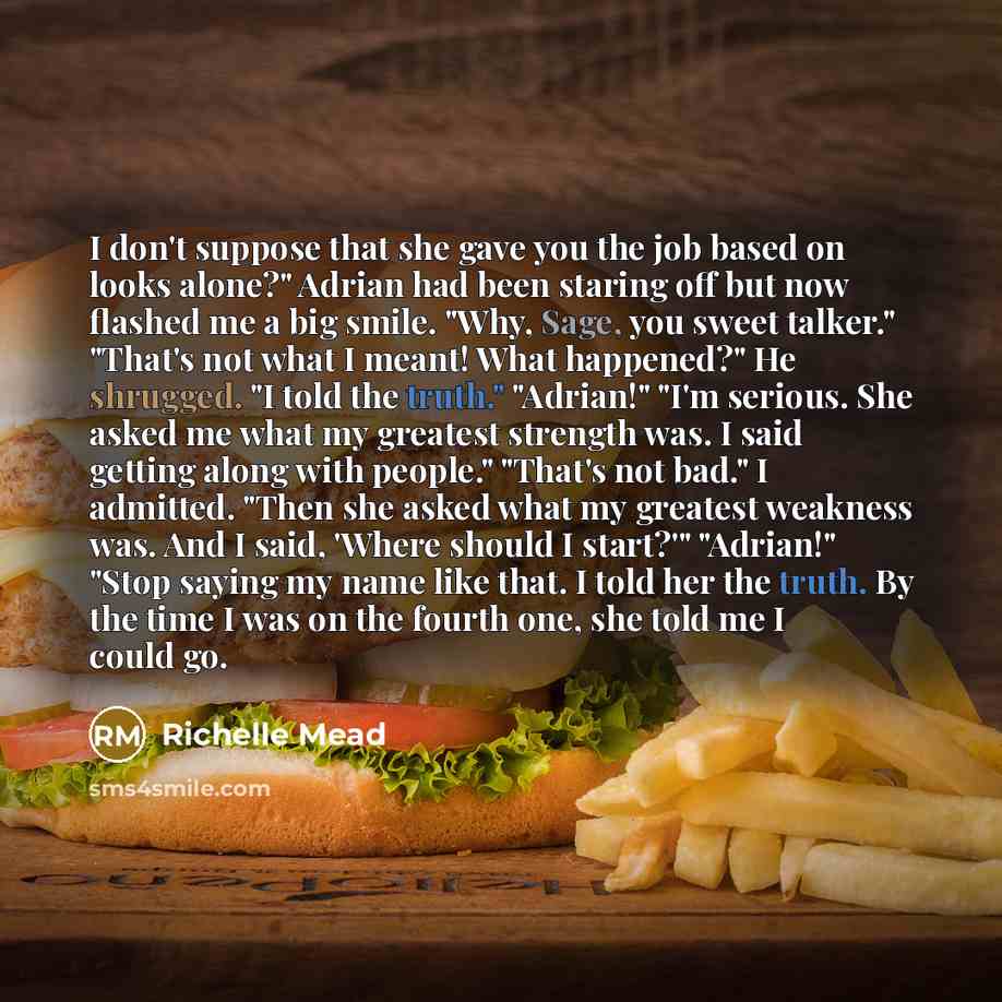 “I don't suppose that she gave you the job based…” quote by Richelle Mead