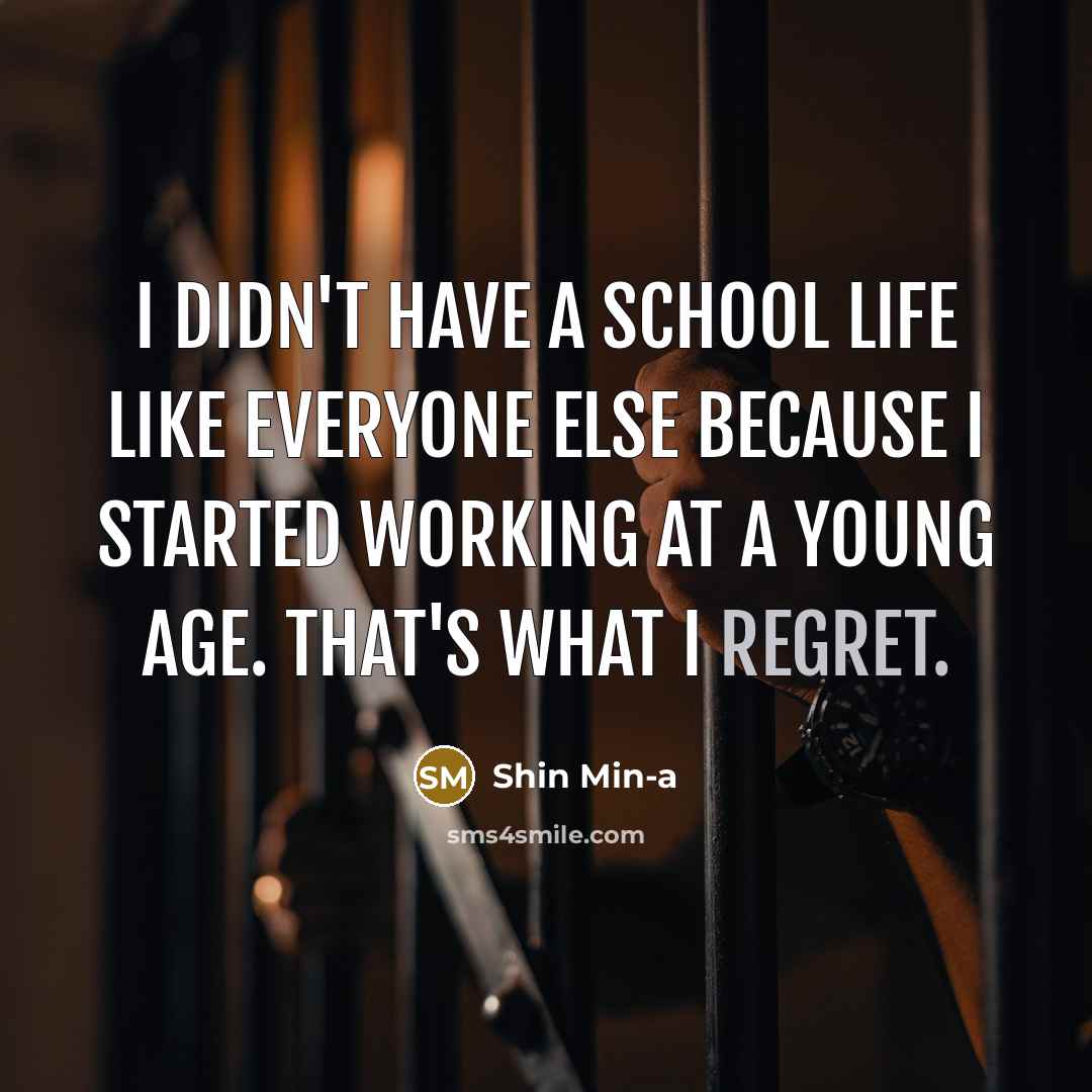 “I didn't have a school life like everyone else because…” quote by Shin Min-a