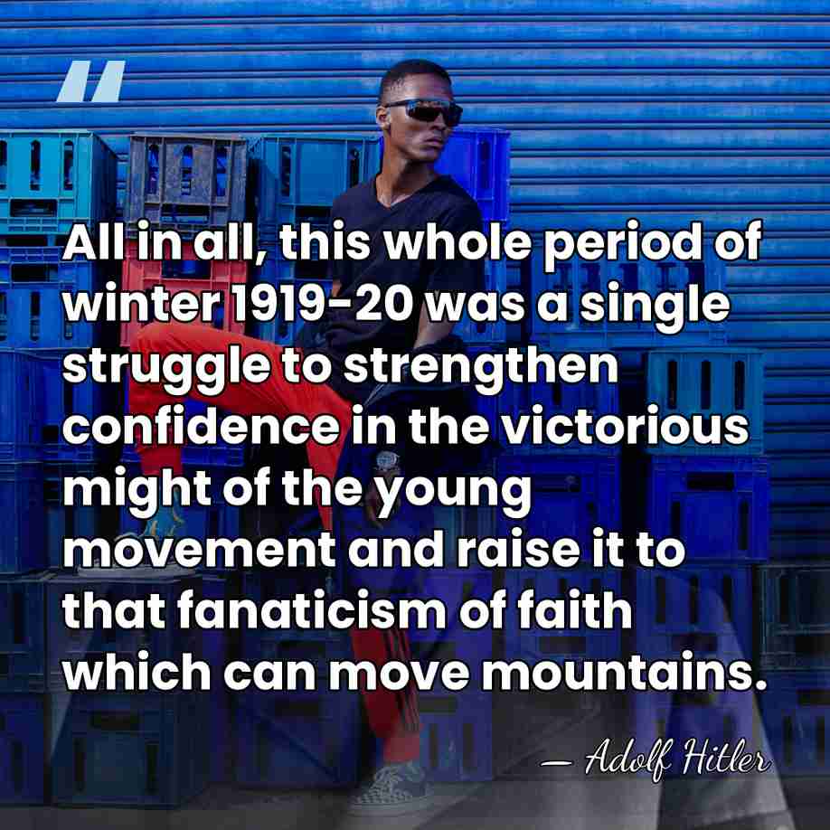 All in all, this whole period of winter 1919-20 was a single&hellip; - Adolf Hitler