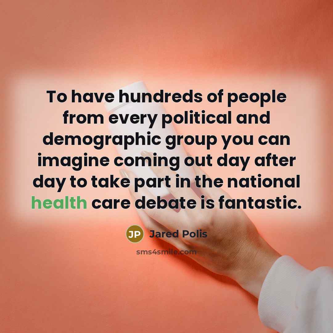 “To have hundreds of people from every political and demographic…” quote by Jared Polis