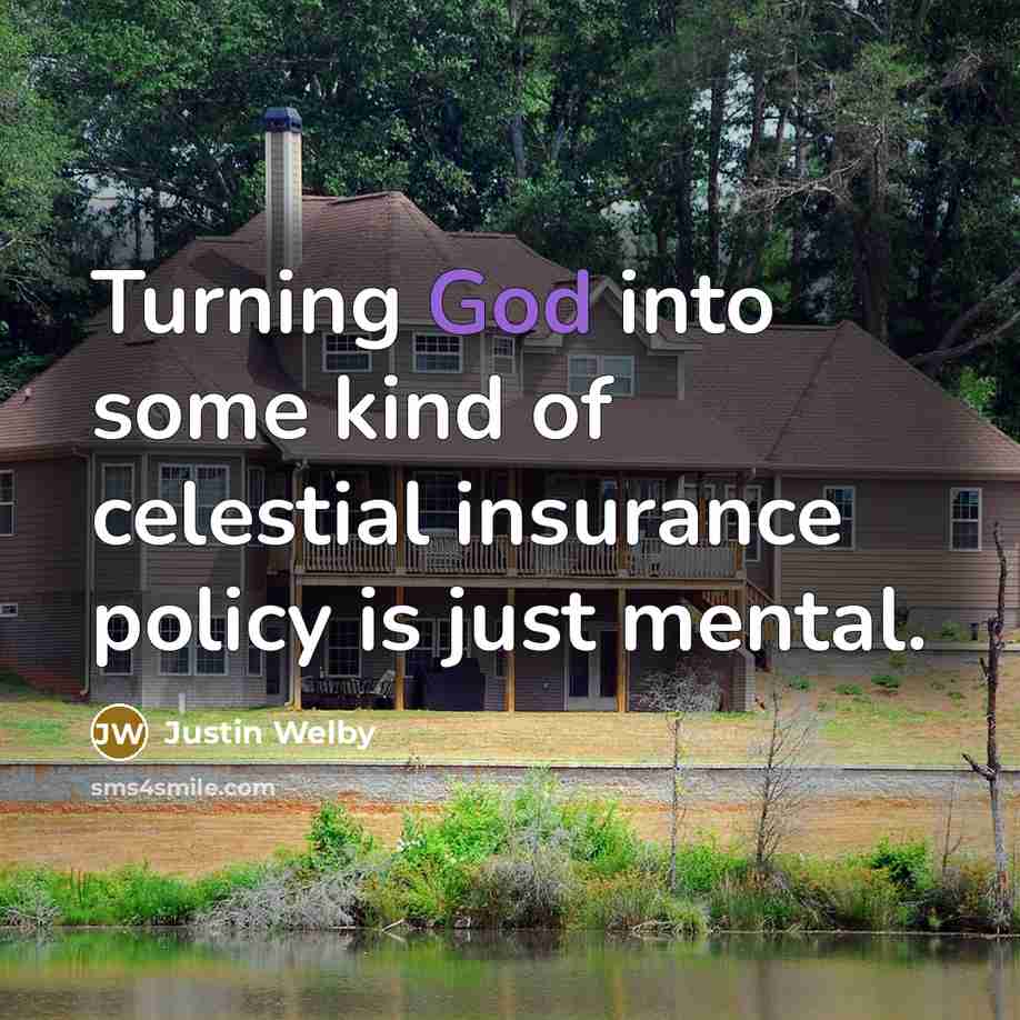 “Turning God into some kind of celestial insurance policy is…” quote by Justin Welby