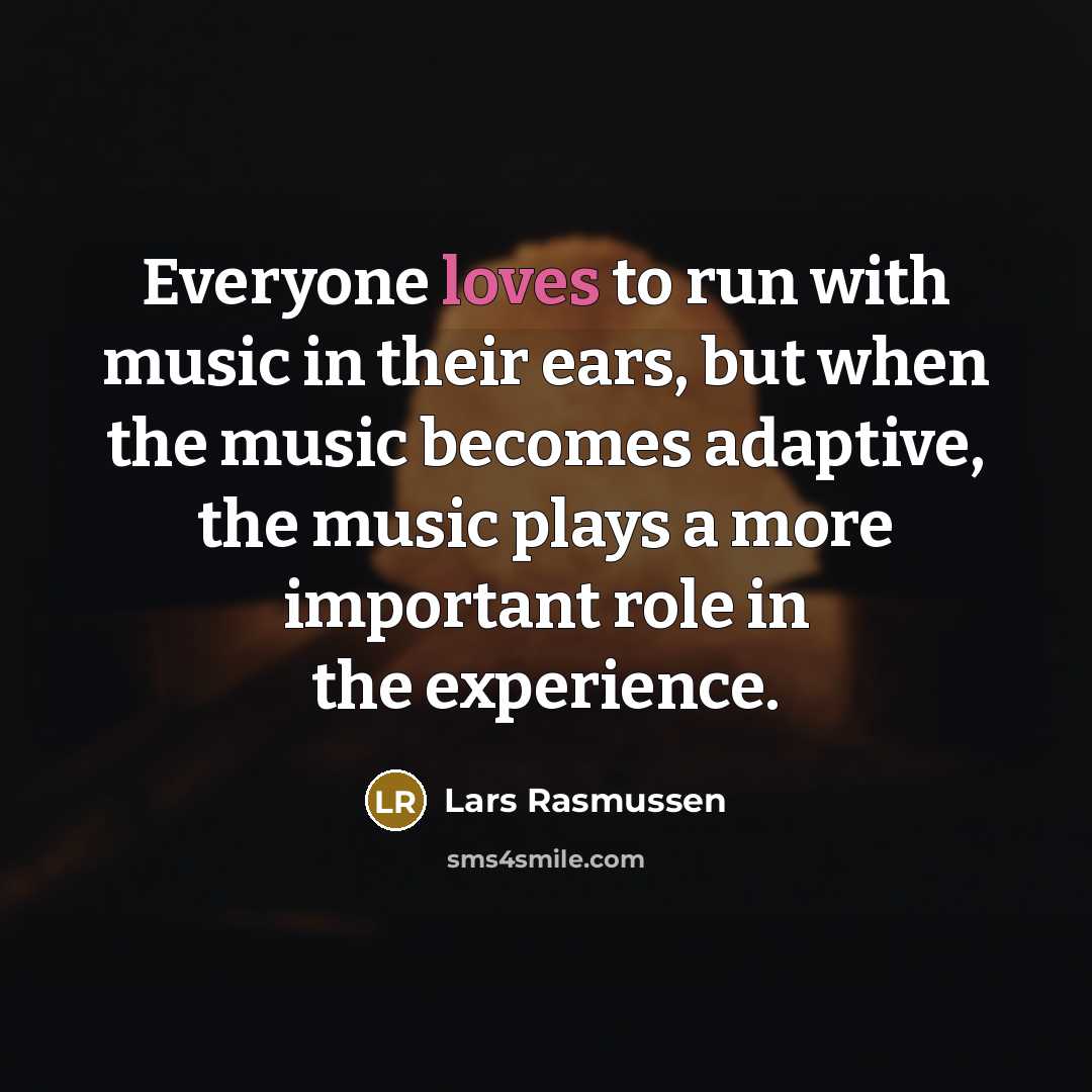 “Everyone loves to run with music in their ears, but…” quote by Lars Rasmussen