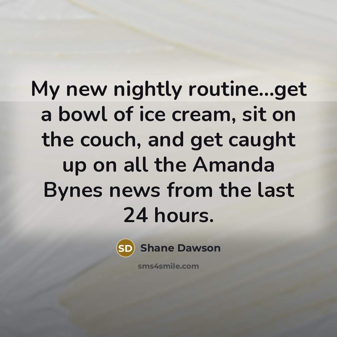 “My new nightly routine...get a bowl of ice cream, sit…” quote by Shane Dawson