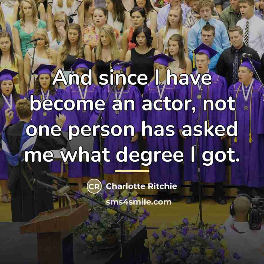 “And since I have become an actor, not one person…” quote by Charlotte Ritchie