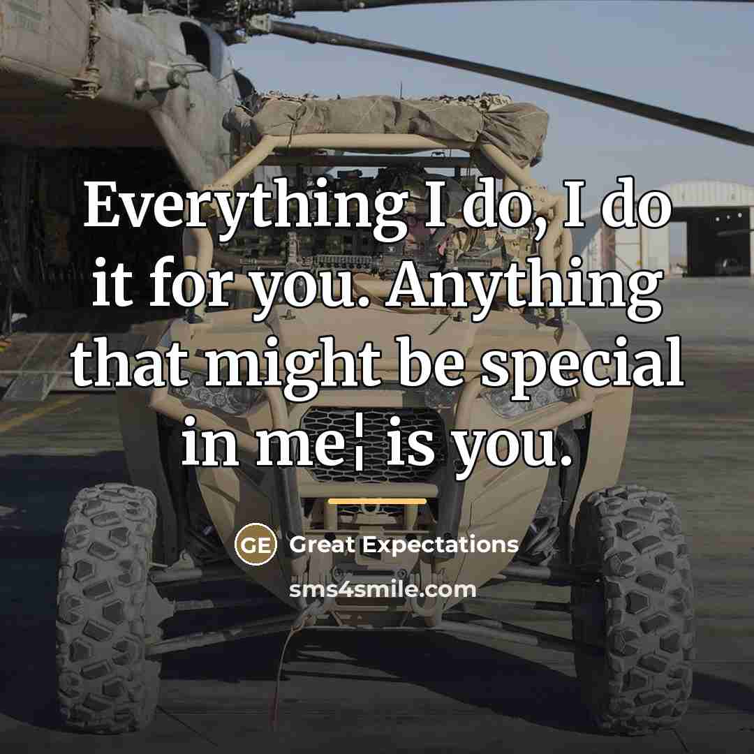 “Everything I do, I do it for you. Anything that…” quote by Great Expectations