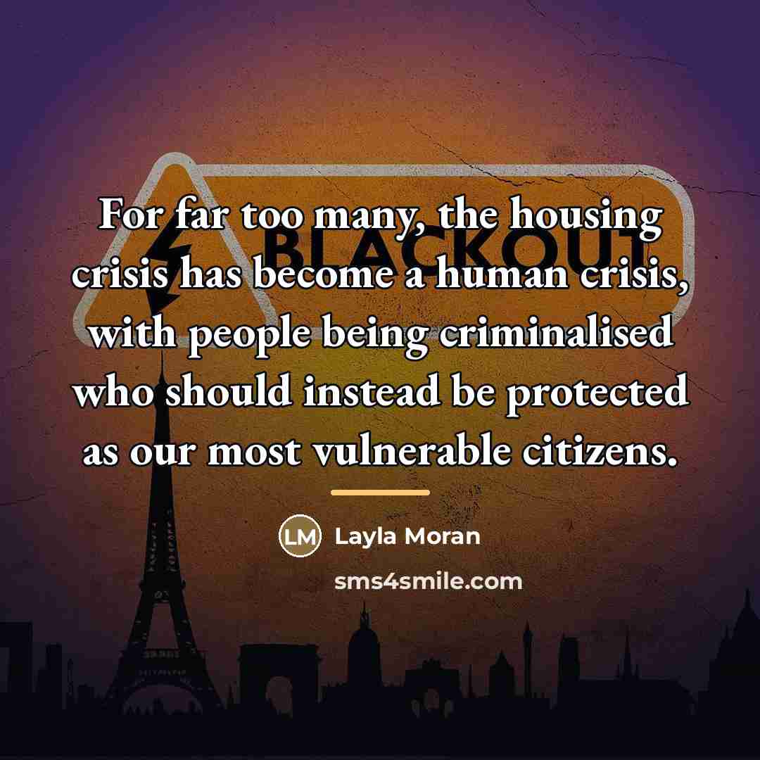 “For far too many, the housing crisis has become a…” quote by Layla Moran