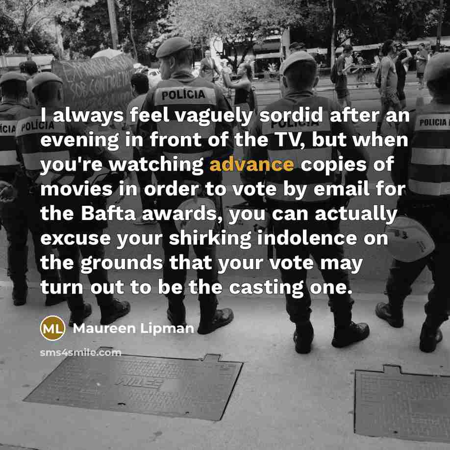 “I always feel vaguely sordid after an evening in front…” quote by Maureen Lipman