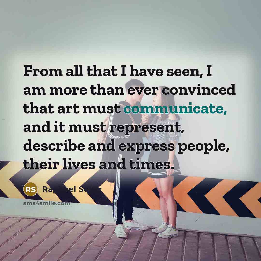 “From all that I have seen, I am more than…” quote by Raphael Soyer