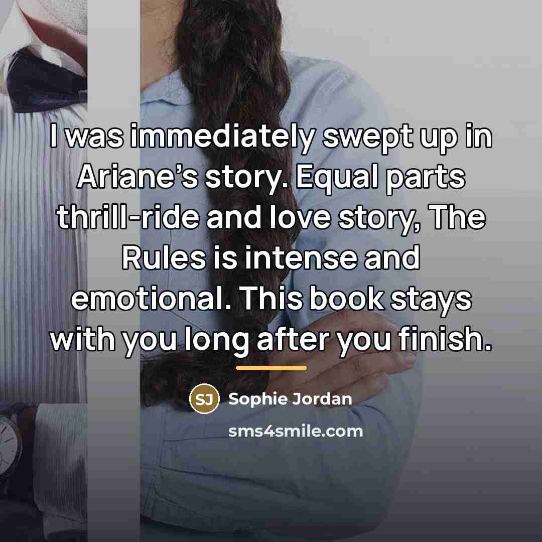 “I was immediately swept up in Ariane's story. Equal parts…” quote by Sophie Jordan