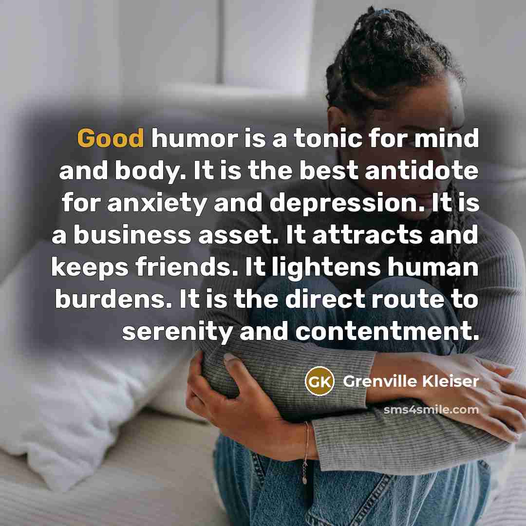 “Good humor is a tonic for mind and body. It…” quote by Grenville Kleiser