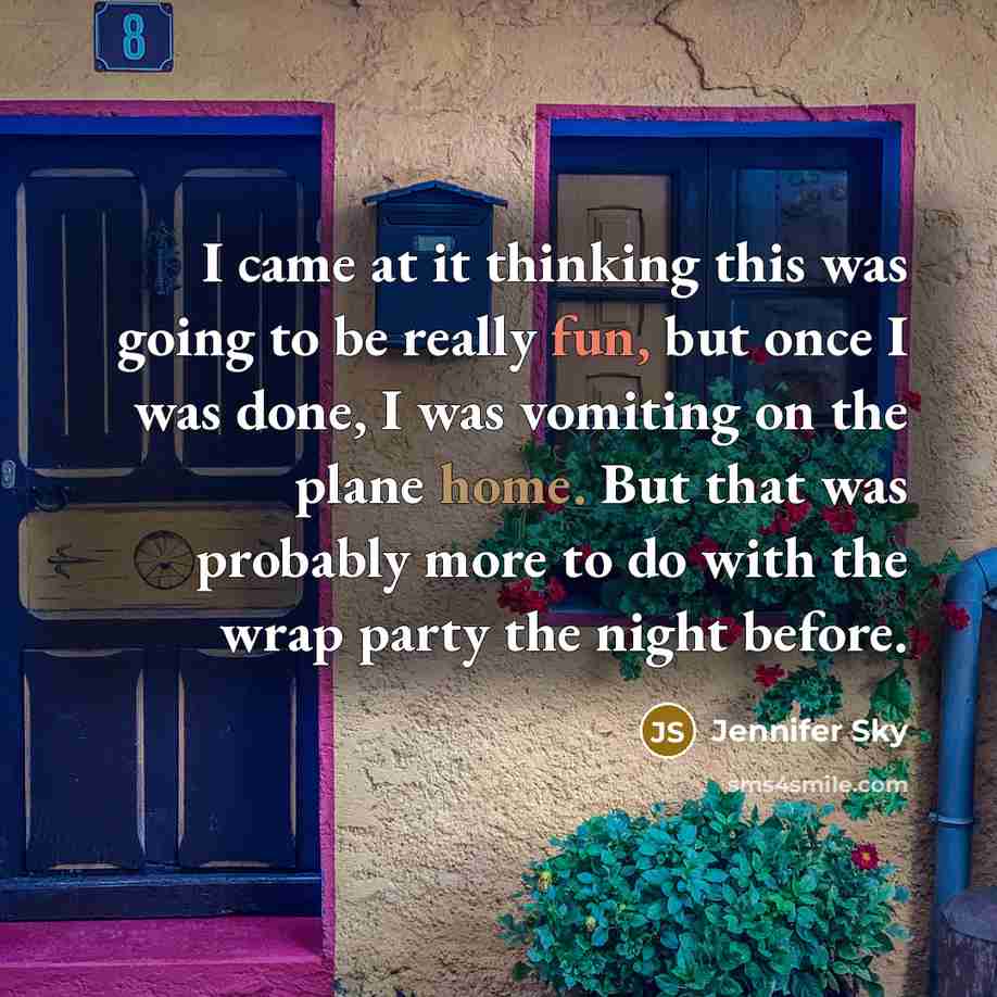 “I came at it thinking this was going to be…” quote by Jennifer Sky