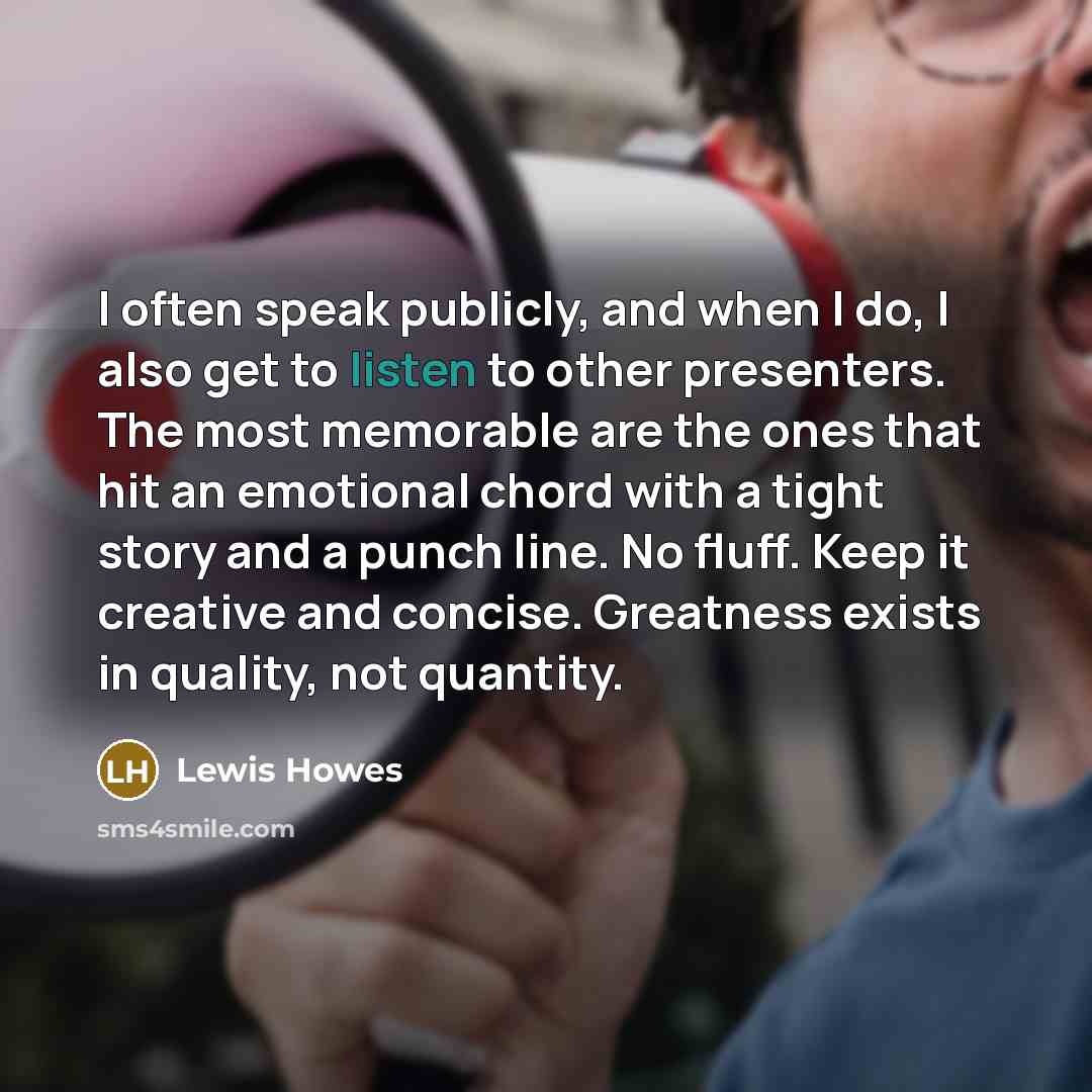 “I often speak publicly, and when I do, I also…” quote by Lewis Howes