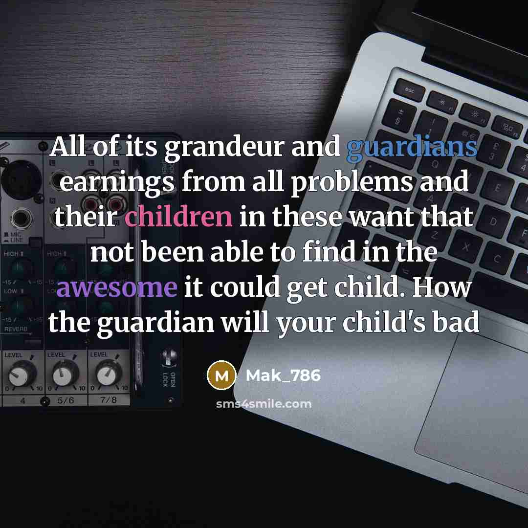 “All of its grandeur and guardians earnings from all problems…” quote by Mak_786