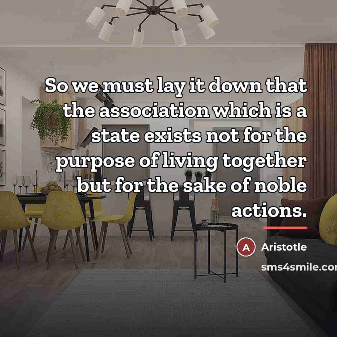 “So we must lay it down that the association which…” quote by Aristotle