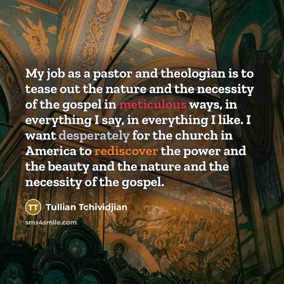 “My job as a pastor and theologian is to tease…” quote by Tullian Tchividjian