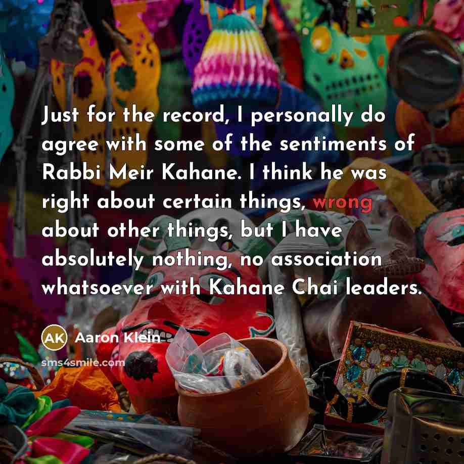 “Just for the record, I personally do agree with some…” quote by Aaron Klein