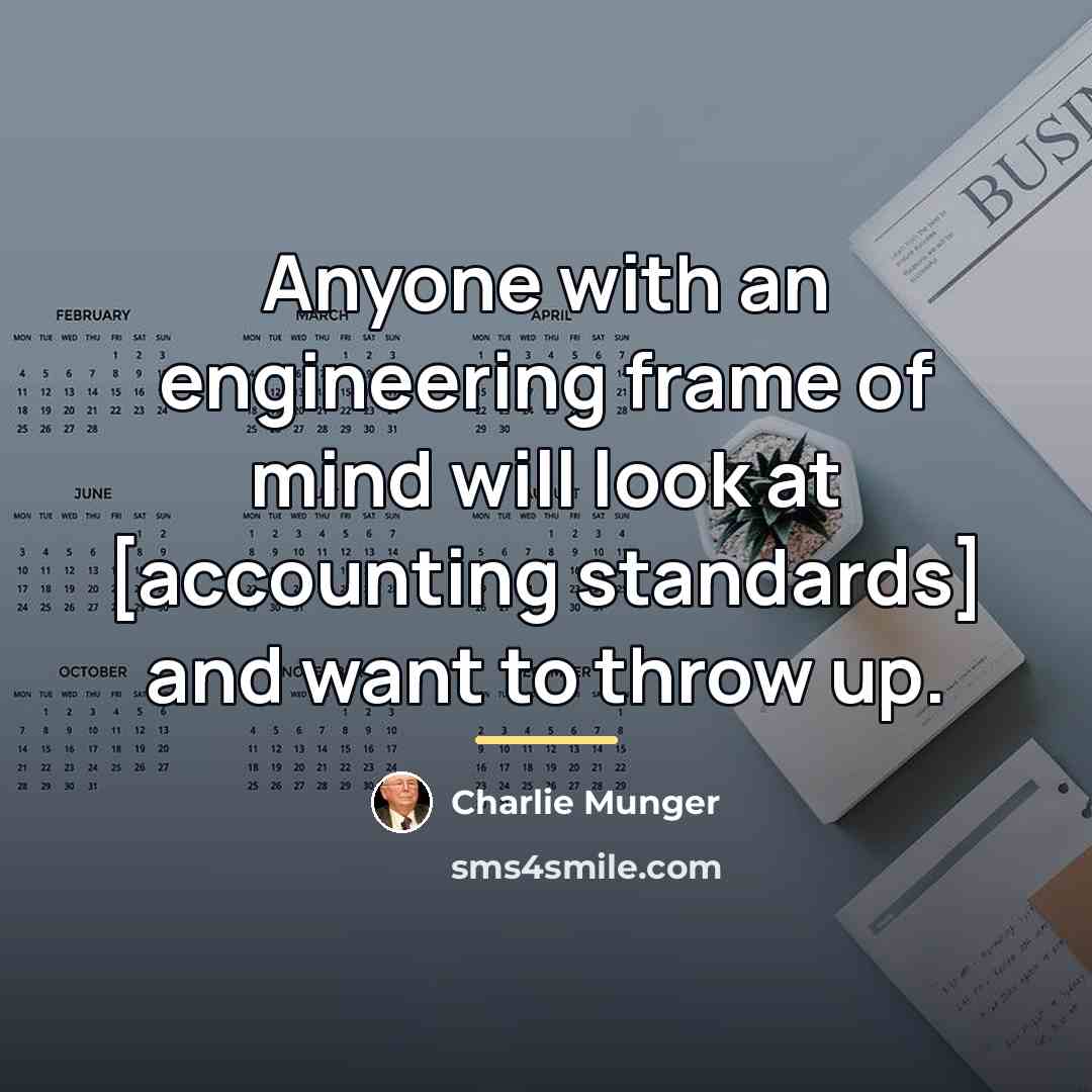 “Anyone with an engineering frame of mind will look at…” quote by Charlie Munger