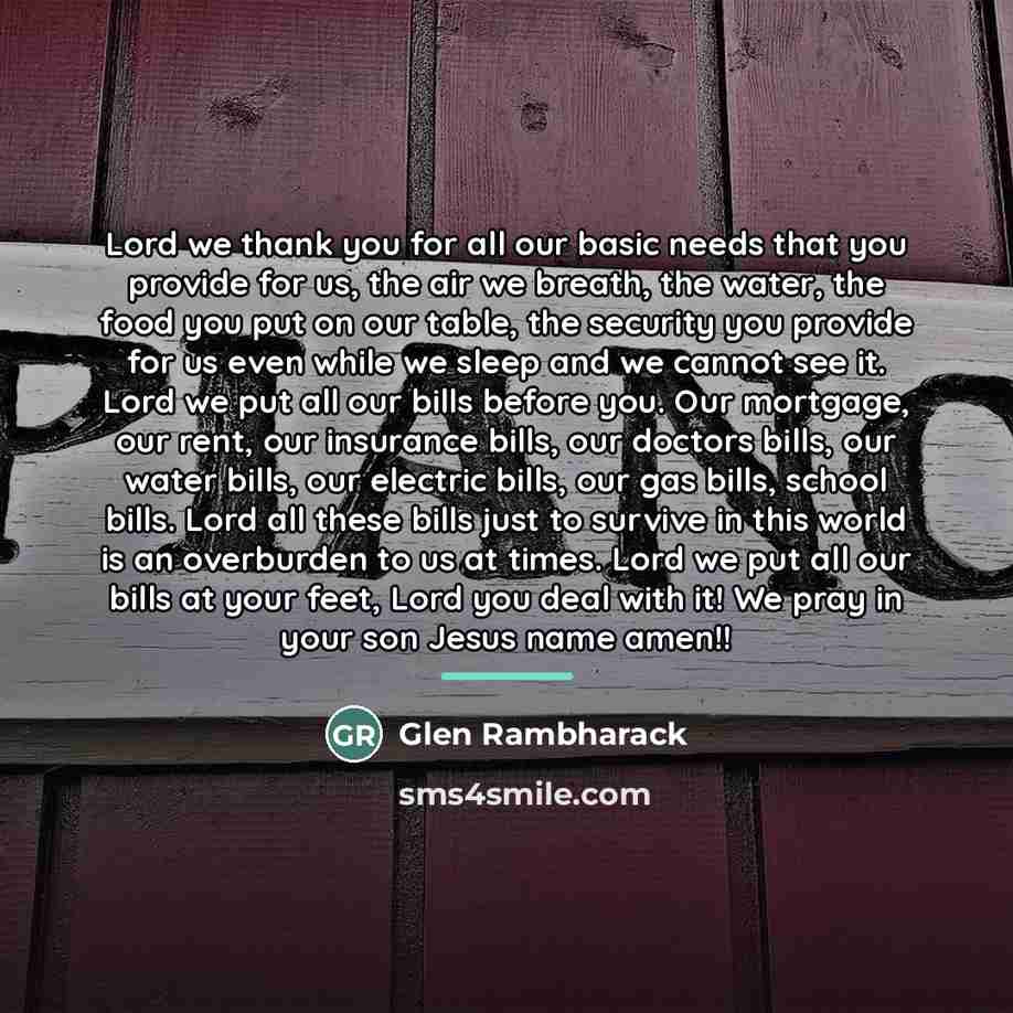 “Lord we thank you for all our basic needs that…” quote by Glen Rambharack