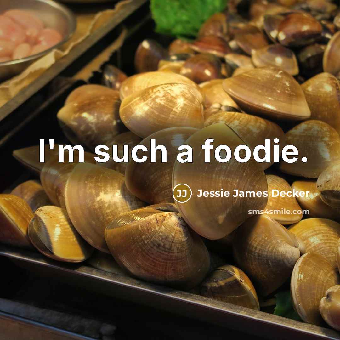 “I'm such a foodie.…” quote by Jessie James Decker