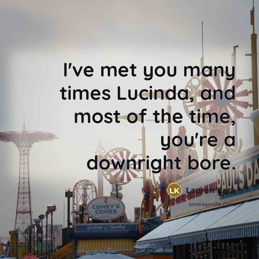 “I've met you many times Lucinda, and most of the…” quote by Lauren Kate