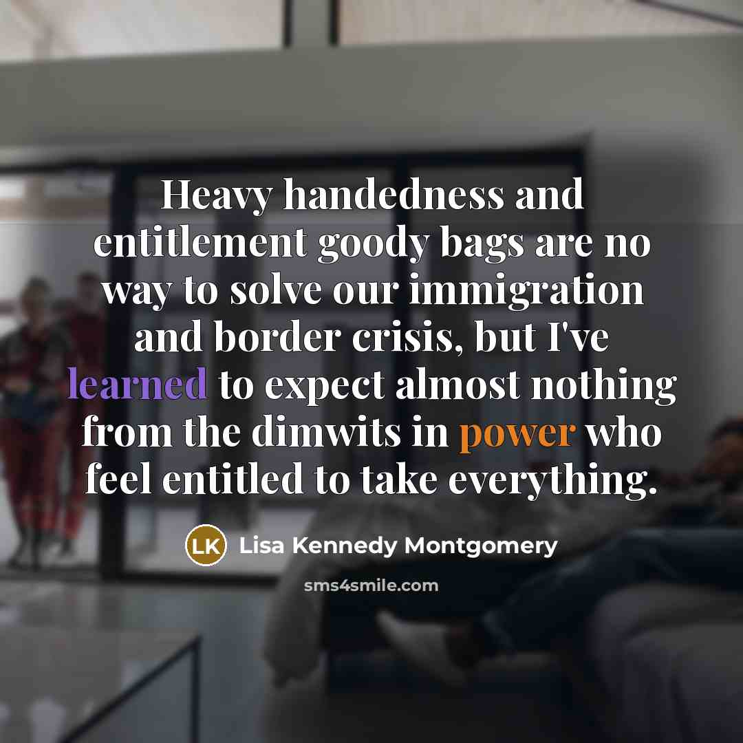 “Heavy handedness and entitlement goody bags are no way to…” quote by Lisa Kennedy Montgomery