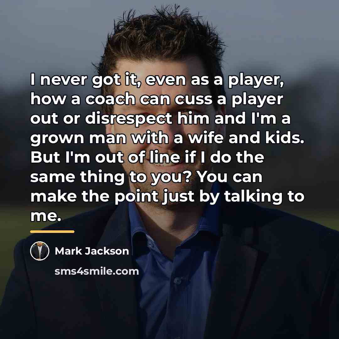 “I never got it, even as a player, how a…” quote by Mark Jackson