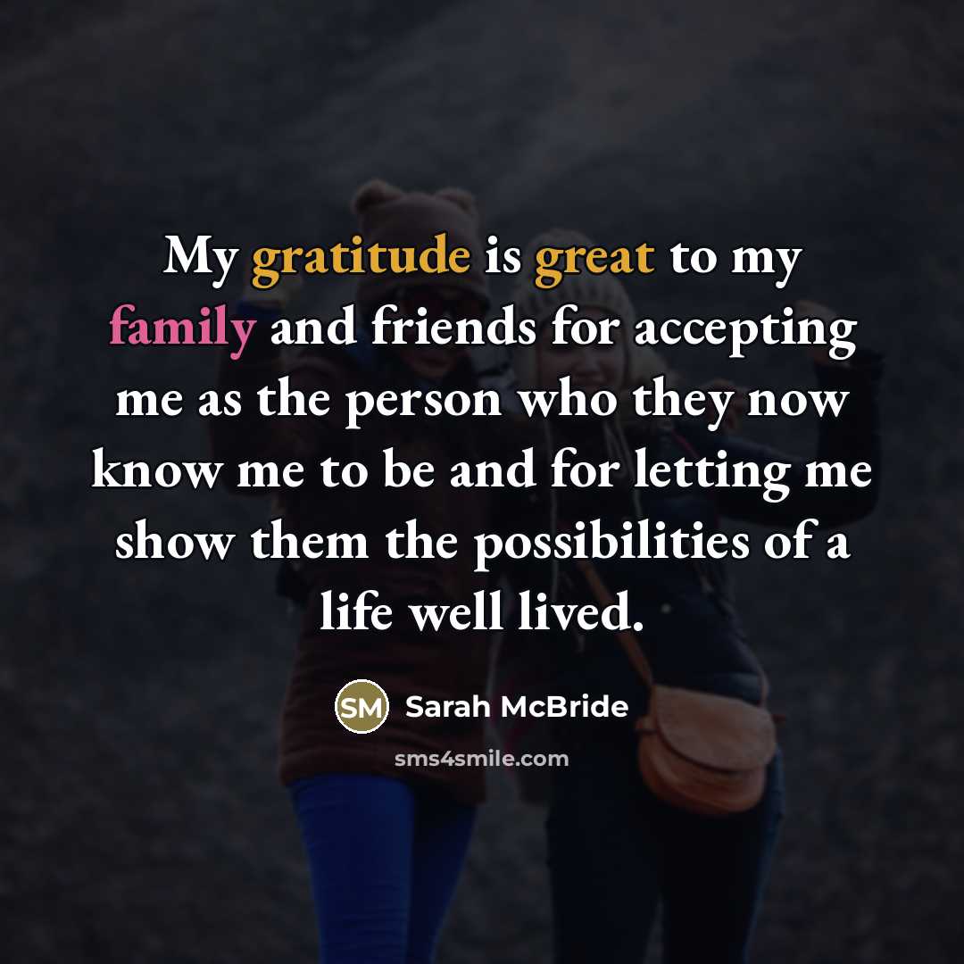 “My gratitude is great to my family and friends for…” quote by Sarah McBride