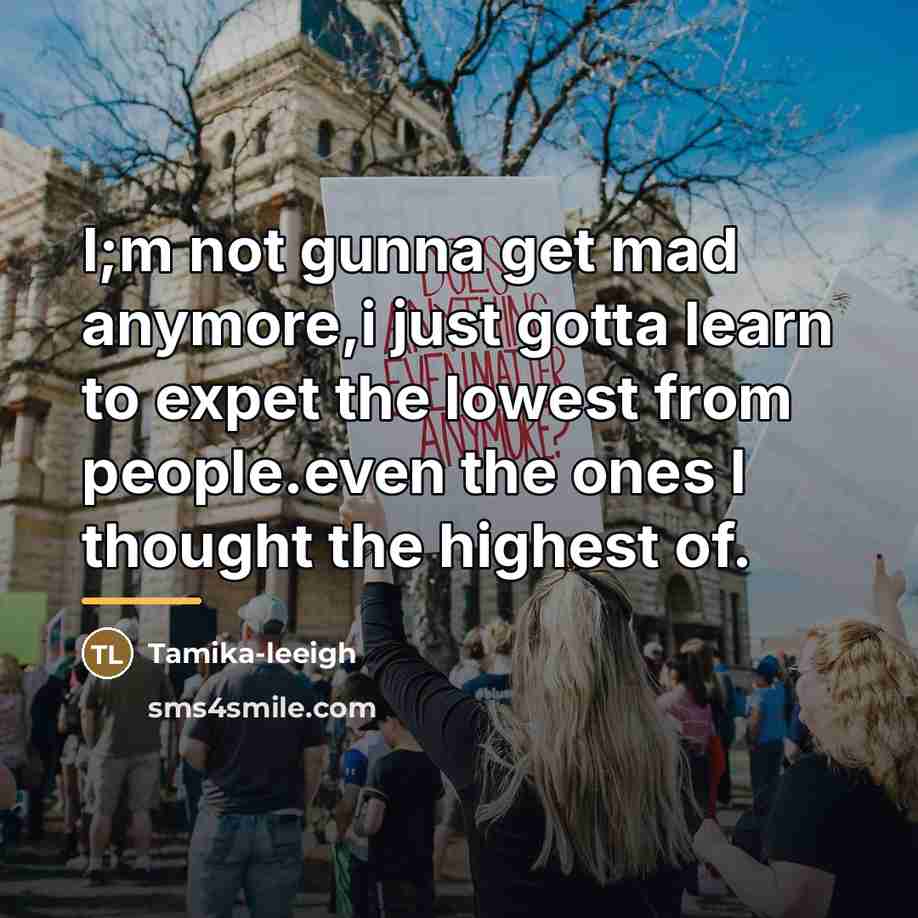 “I;m not gunna get mad anymore,i just gotta learn to…” quote by Tamika-leeigh
