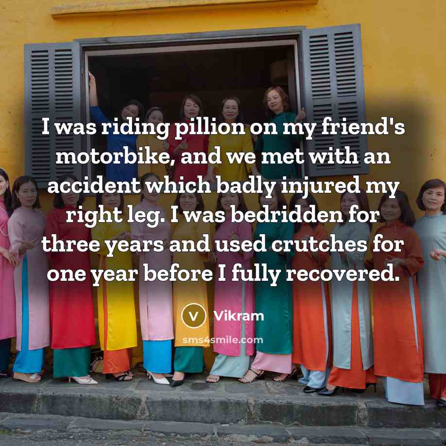 “I was riding pillion on my friend's motorbike, and we…” quote by Vikram