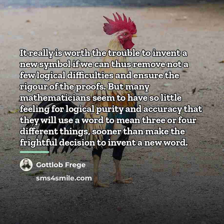 “It really is worth the trouble to invent a new…” quote by Gottlob Frege
