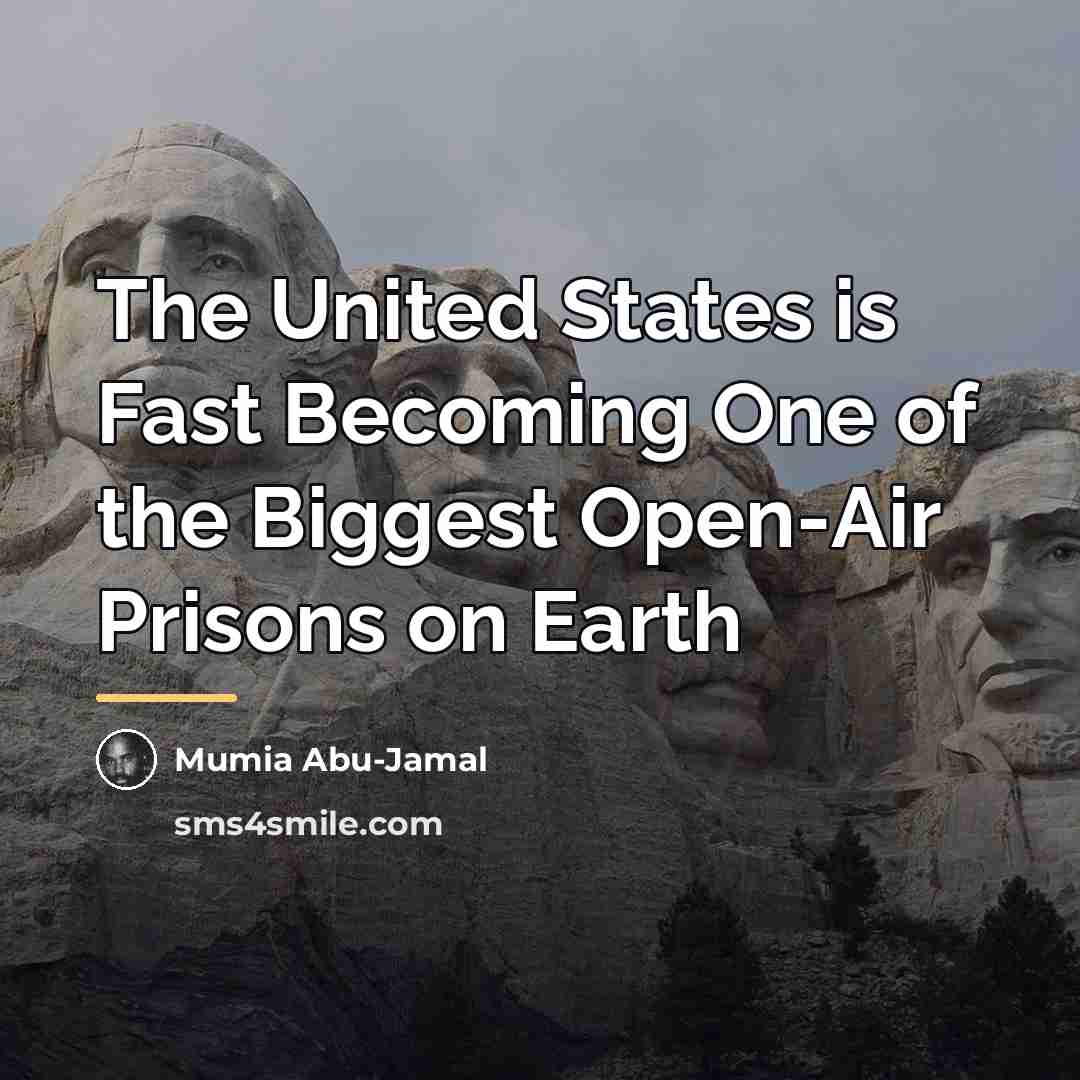 “The United States is Fast Becoming One of the Biggest…” quote by Mumia Abu-Jamal