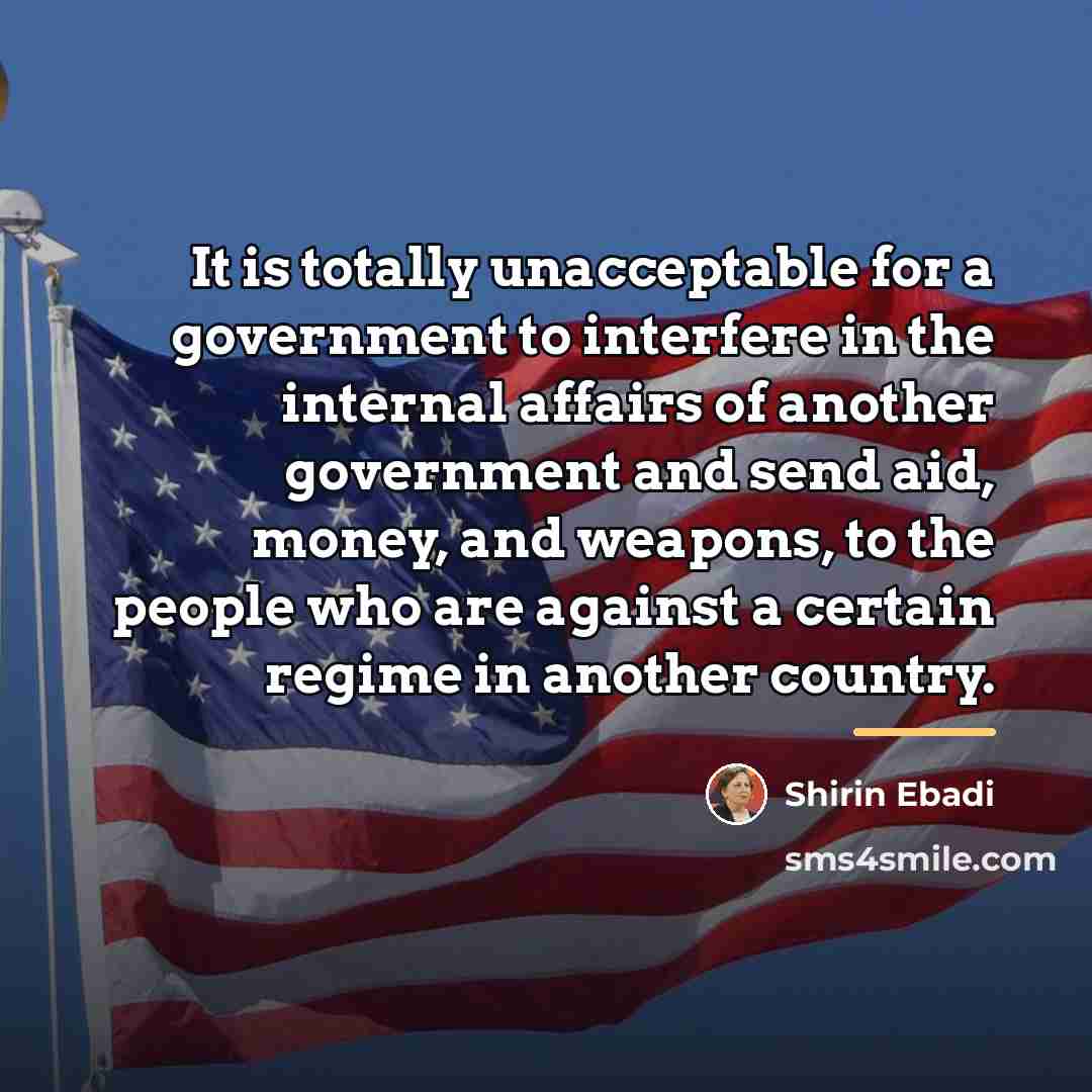 “It is totally unacceptable for a government to interfere in…” quote by Shirin Ebadi