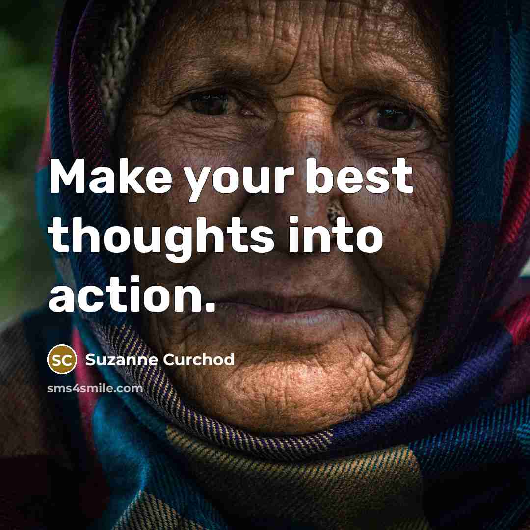 “Make your best thoughts into action.…” quote by Suzanne Curchod