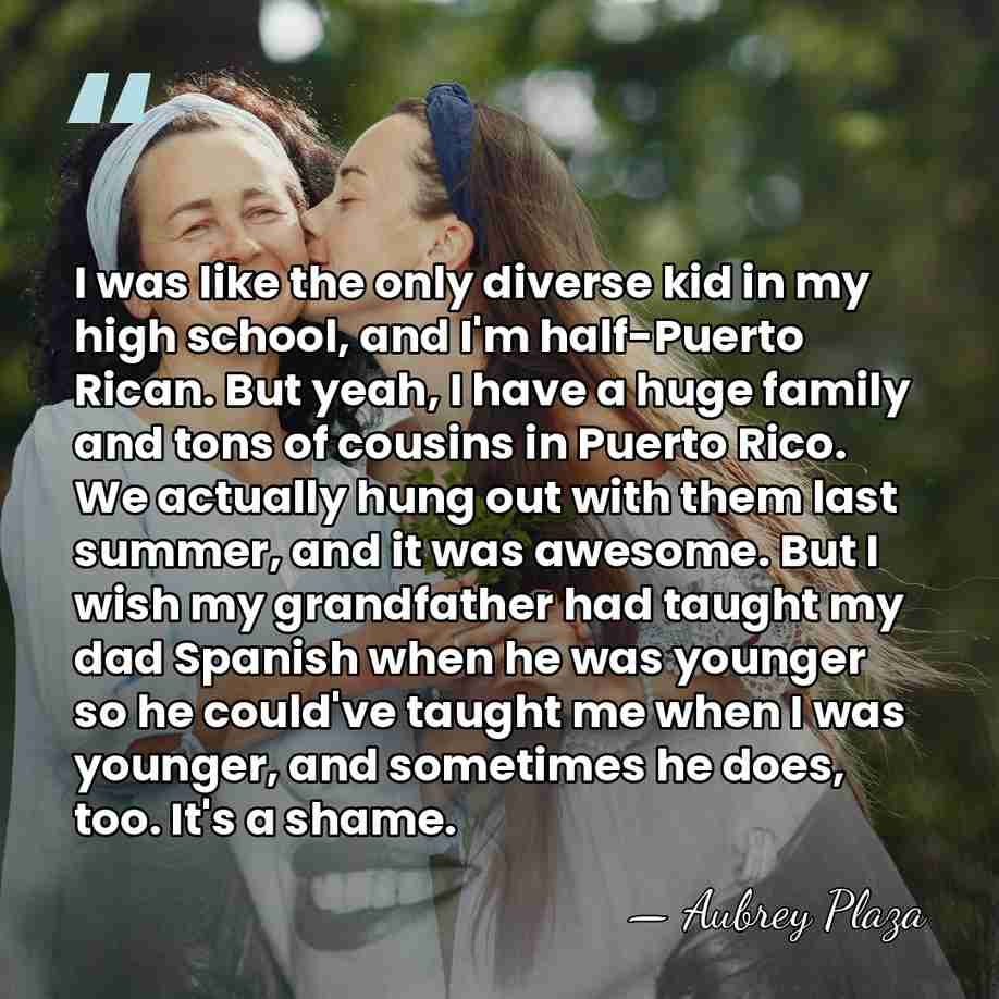 I was like the only diverse kid in my high school, and&hellip; - Aubrey Plaza