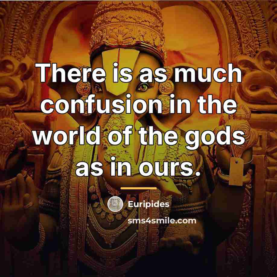 “There is as much confusion in the world of the…” quote by Euripides