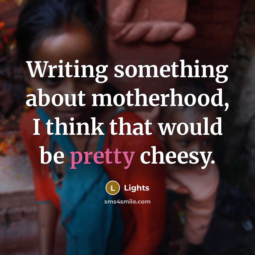 “Writing something about motherhood, I think that would be pretty…” quote by Lights