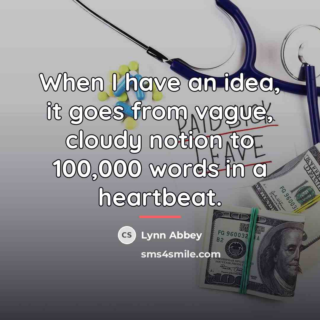“When I have an idea, it goes from vague, cloudy…” quote by Lynn Abbey