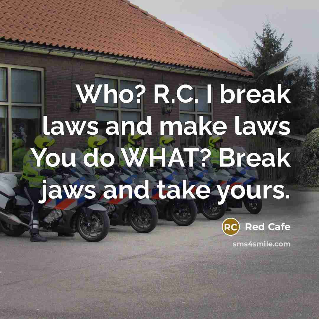 “Who? R.C. I break laws and make laws You do…” quote by Red Cafe