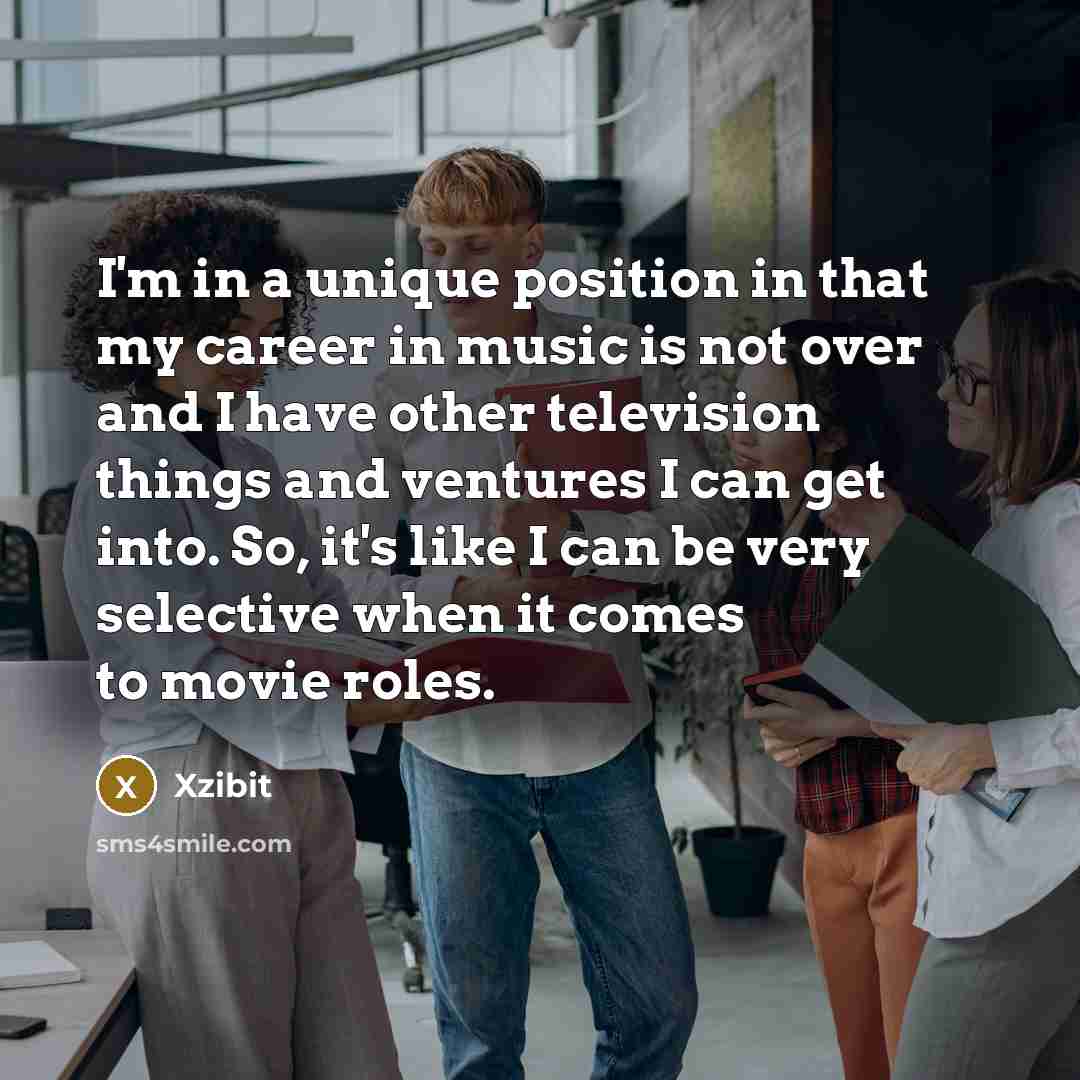 “I'm in a unique position in that my career in…” quote by Xzibit