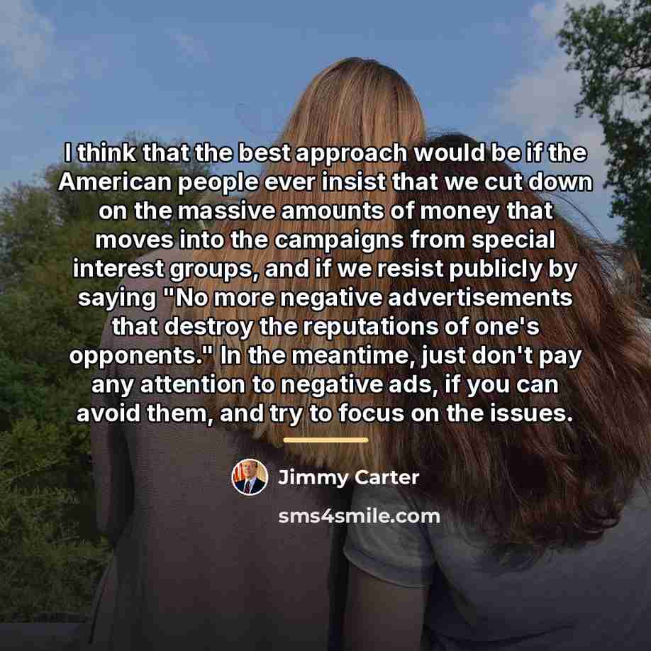 “I think that the best approach would be if the…” quote by Jimmy Carter