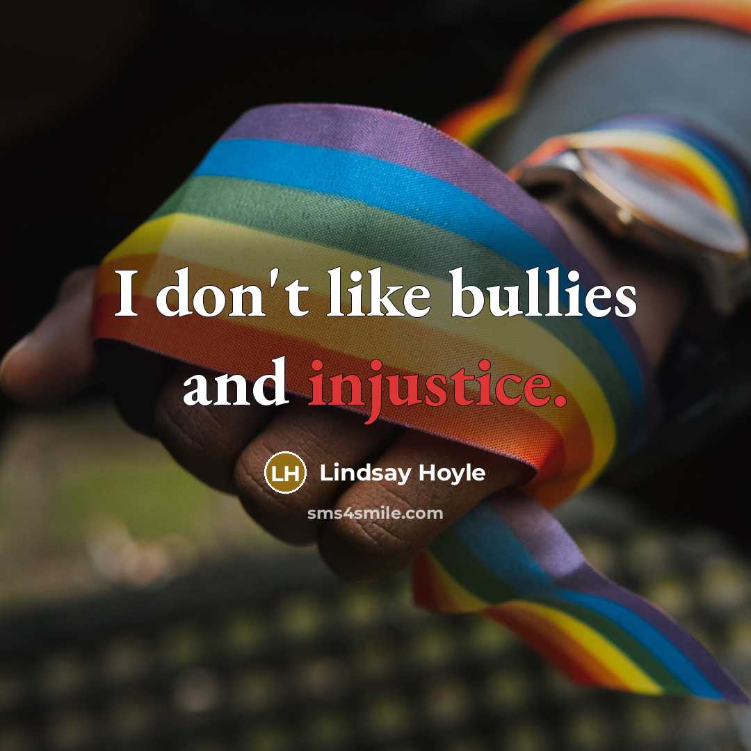 “I don't like bullies and injustice.…” quote by Lindsay Hoyle