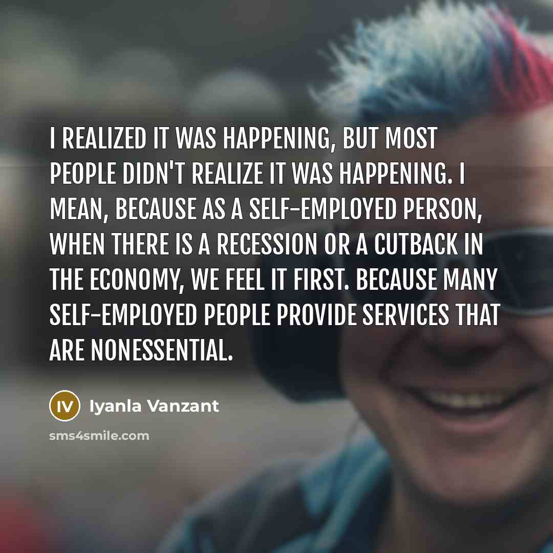 “I realized it was happening, but most people didn't realize…” quote by Iyanla Vanzant