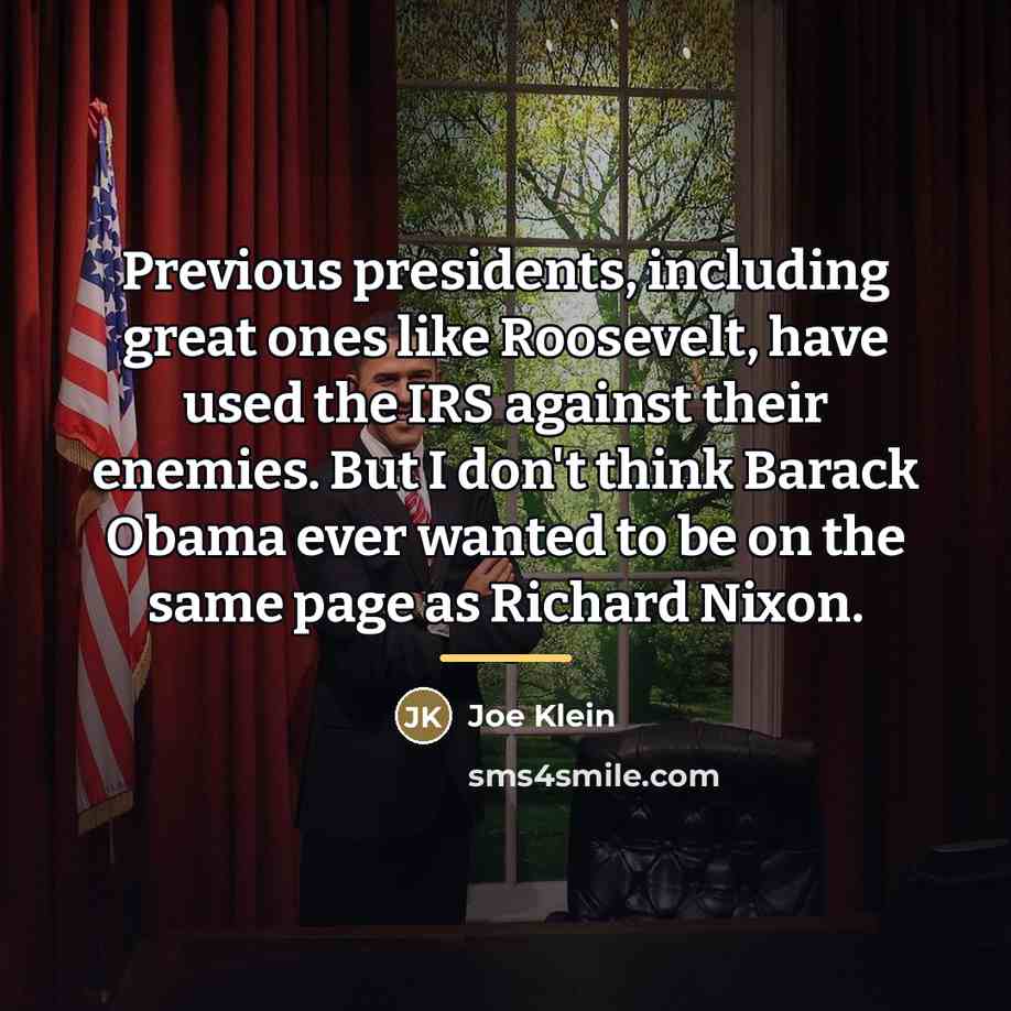“Previous presidents, including great ones like Roosevelt, have used the…” quote by Joe Klein