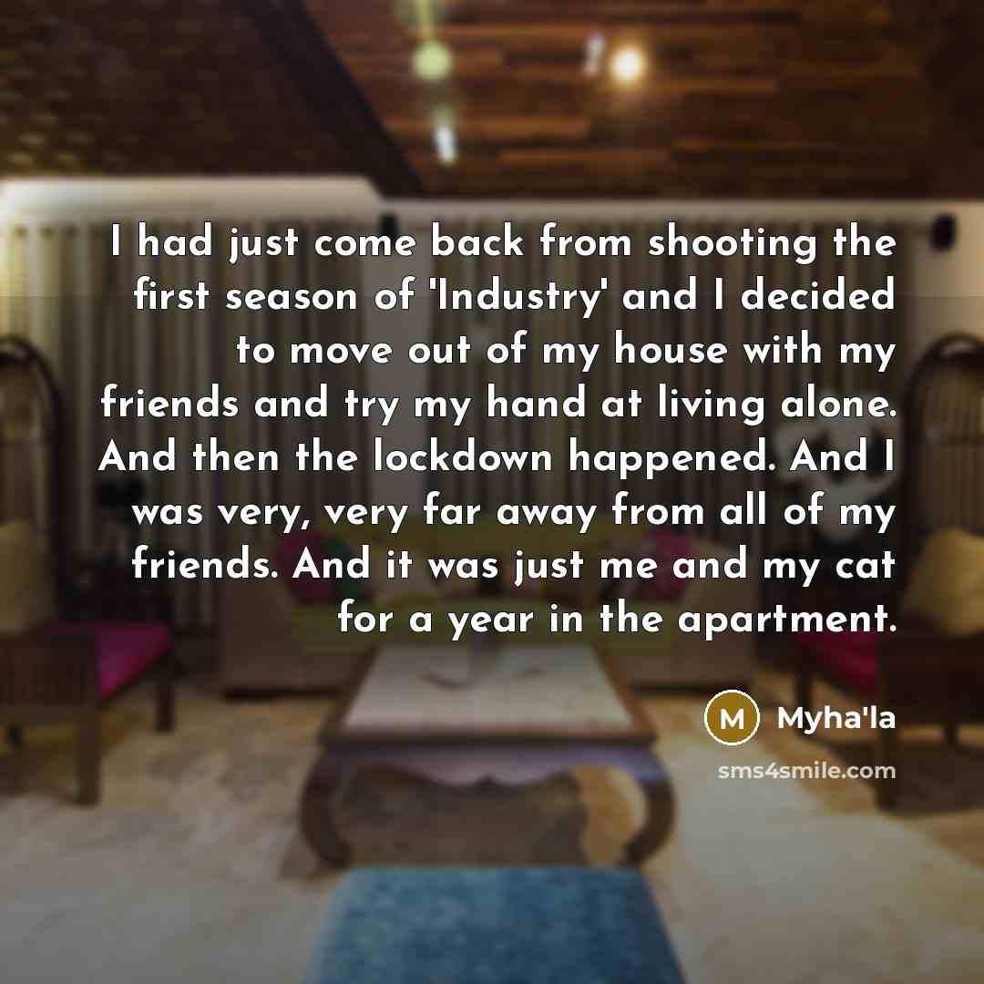 “I had just come back from shooting the first season…” quote by Myha'la