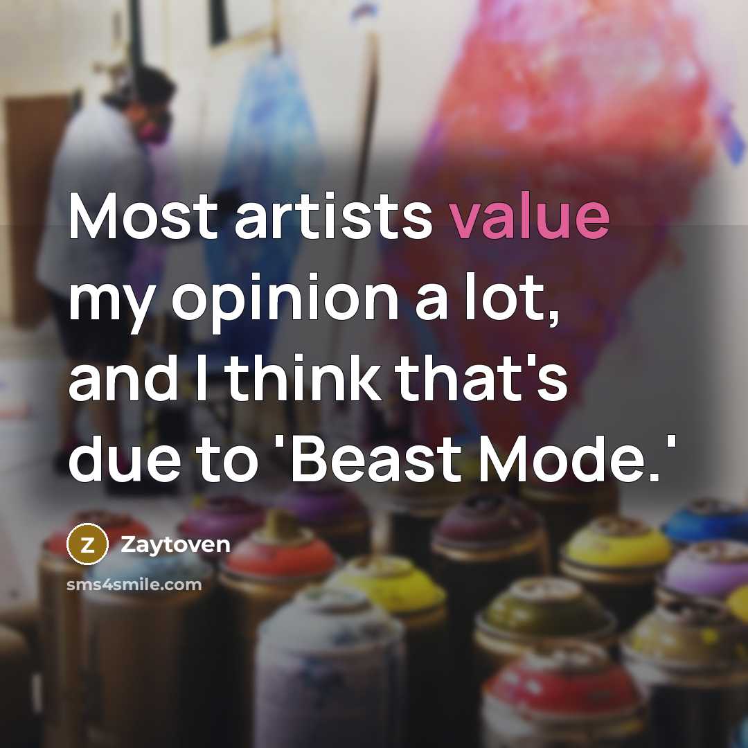 “Most artists value my opinion a lot, and I think…” quote by Zaytoven