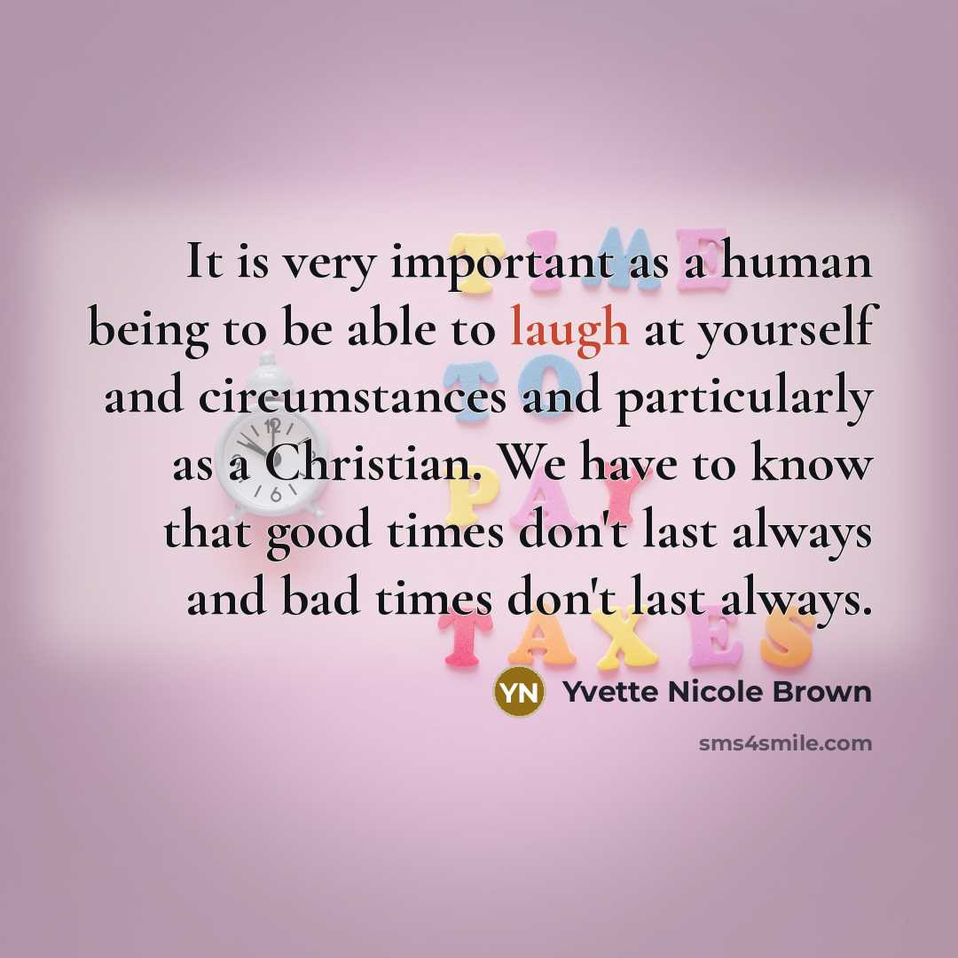 “It is very important as a human being to be…” quote by Yvette Nicole Brown